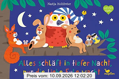 Alles schläft in tiefer Nacht, nur die liebe Eule wacht (Mitmach-Reihe)