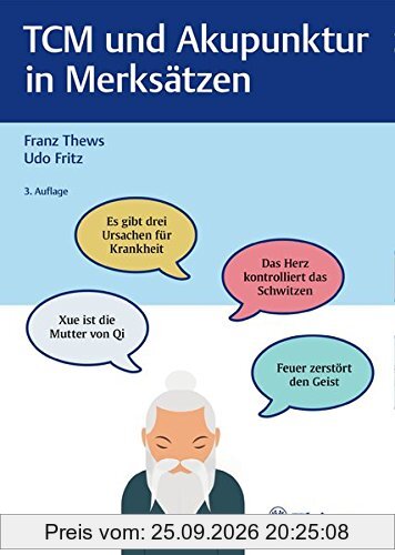 TCM und Akupunktur in Merksätzen