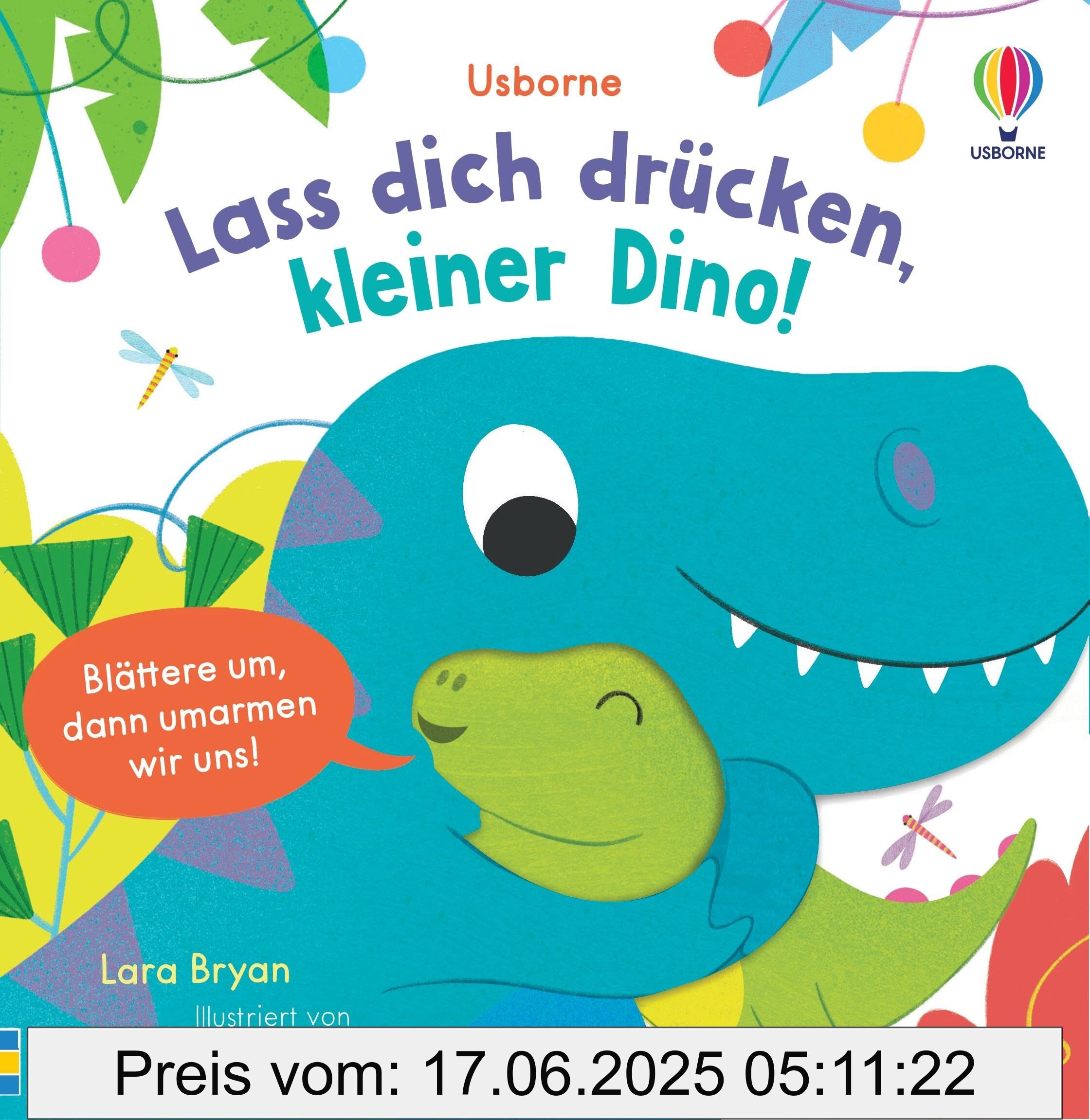 Binding : hardcover, Edition : 1., Label : Lass dich drücken, kleiner Dino! : gemeinsam lesen und kuschelige Momente erleben – Vorlesebuch mit raffiniert geformten Seiten – ab 1 Jahr, PackageQuantity : 1, medium : hardcover, numberOfPages : 18, publicationDate : 2024-11-14, releaseDate : 2024-11-14, languages : german, ISBN : 1035702398