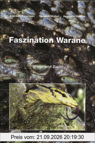 Faszination Warane: Pflege und Zucht