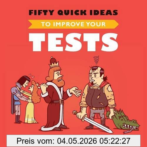 Gojko Adzic Fifty Quick Ideas To Improve Your Tests