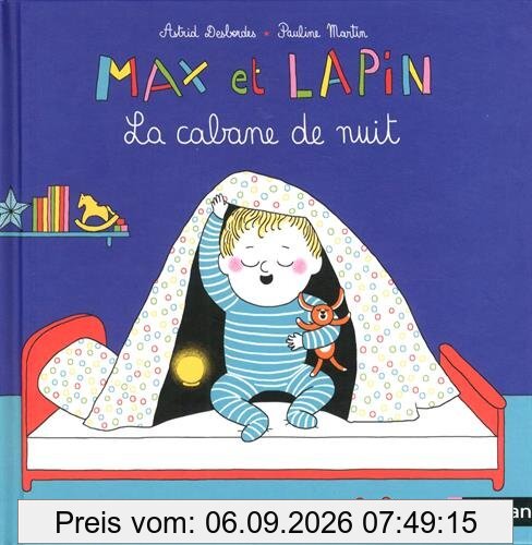 Max et lapin. Vol. 4. La cabane de nuit