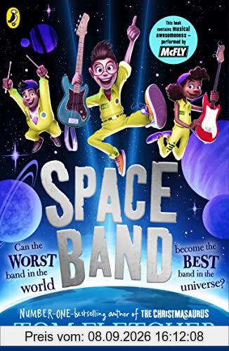Space Band: The out-of-this-world new adventure from the number-one-bestselling author Tom Fletcher