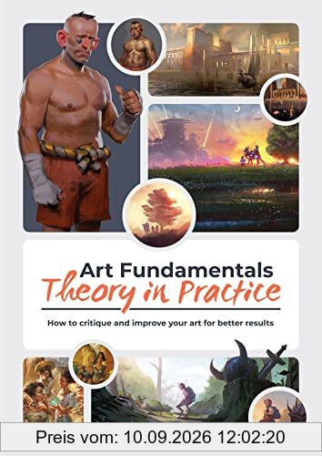 Art Fundamentals: Theory in Practice: How to critique your art for better results