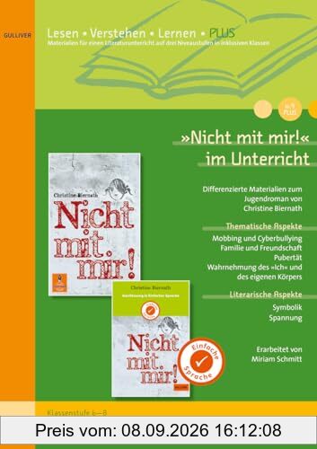 »Nicht mit mir!« im Unterricht PLUS: Differenzierte Materialien zum Jugendroman von Christine Biernath (Klassenstufe 6-8, mit differenzierten Kopiervorlagen)