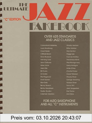 The Ultimate Jazz Fake Book: C Edition (Fake Books)