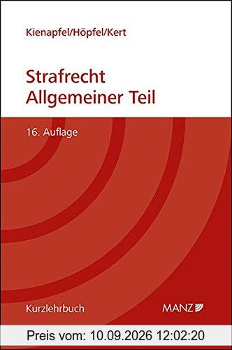 Grundriss des Strafrechts Allgemeiner Teil: broschiert (Kurzlehrbuch)