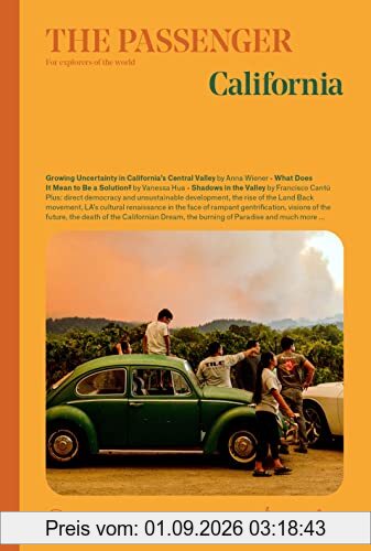 The Passenger: California: For Explorers of the World (Passenger, 10)