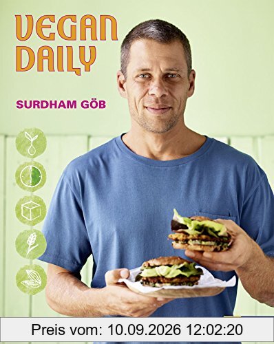 Vegan Daily: Vegane Küche für jeden Tag