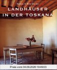 Landhäuser in der Toskana