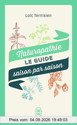 Naturopathie, le guide saison par saison