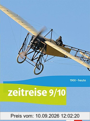 Zeitreise 9/10. Ausgabe Berlin, Brandenburg: Schülerbuch Klasse 9/10 (Zeitreise. Ausgabe für Berlin und Brandenburg ab 2017)