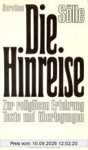 Die Hinreise. Zur religiösen Erfahrung. Texte und Überlegungen