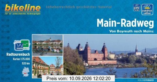 Bikeline Radtourenbuch: Main-Radweg: Von Bayreuth nach Mainz. 1:75.000, wetterfest/reißfest