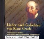Lieder nach Gedichten von Klaus Groth: Vertonungen von Johannes Brahms und zeitgenössischen Komponisten