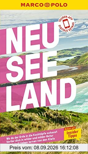 MARCO POLO Reiseführer Neuseeland: Reisen mit Insider-Tipps. Inkl. kostenloser Touren-App