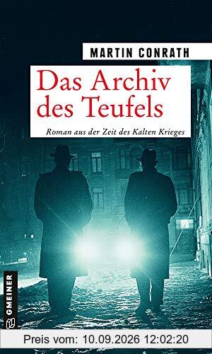 Das Archiv des Teufels: Roman aus der Zeit des Kalten Krieges (Nachrichtendienstoffizier Robert Bennett)