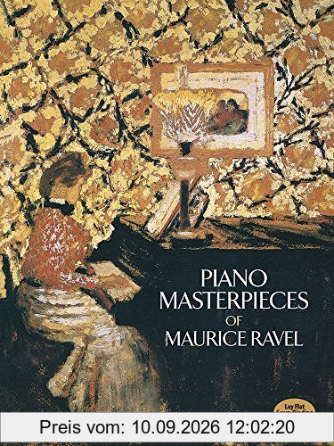 Maurice Ravel Piano Masterpieces (Dover Music for Piano)
