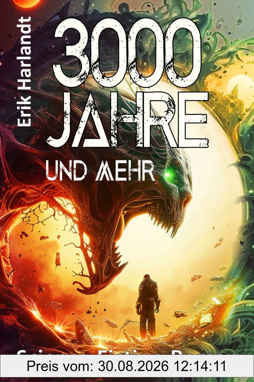 3000 Jahre – Die Fortsetzung von »1000 Jahre«: Science-Fiction-Roman (Das 1000-jährige Reich, Band 2)