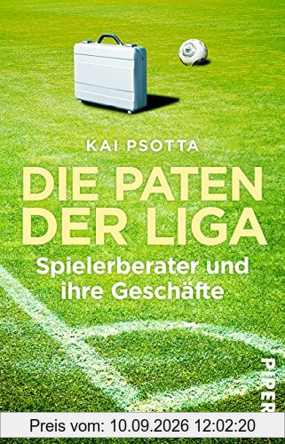 Die Paten der Liga: Spielerberater und ihre Geschäfte