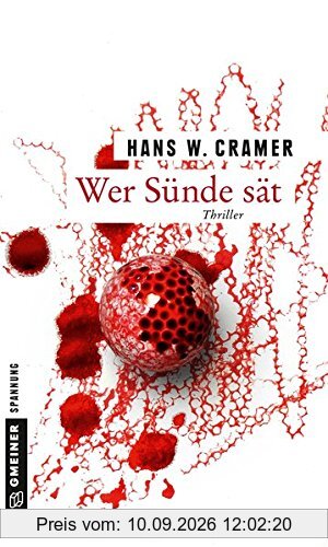 Wer Sünde sät: Thriller (Thriller im GMEINER-Verlag)