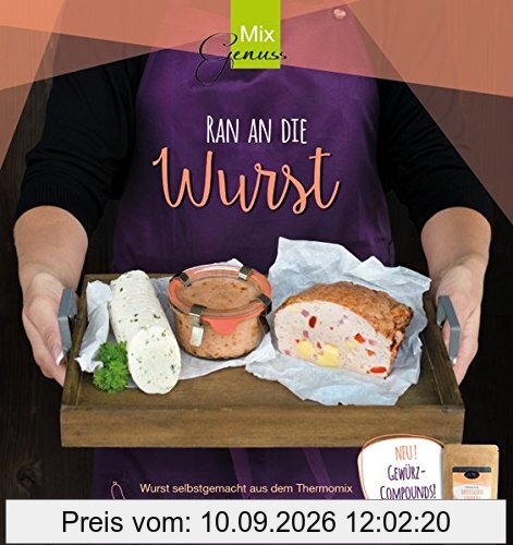 Ran an die Wurst: Wurst selbstgemacht aus dem Thermomix mithilfe von Gewürz-Compounds