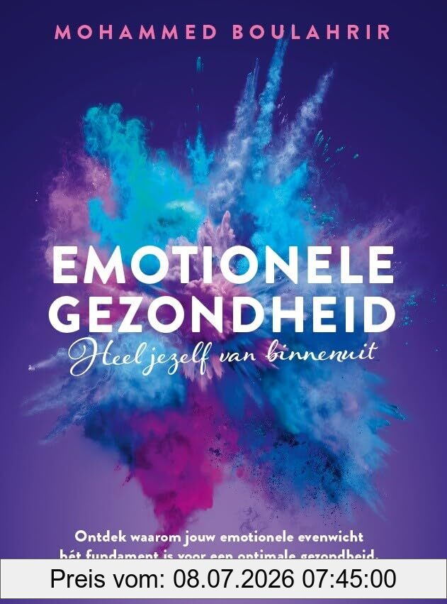 Mohammed Boulahrir Emotionele Gezondheid, Heel Jezelf Van Binnenuit