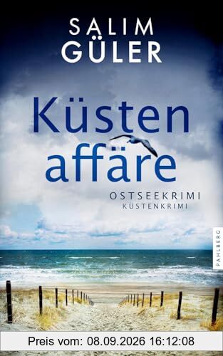 Küstenaffäre: Ostseekrimi - Küstenkrimi (Lena und Mads Johannsen ermitteln)