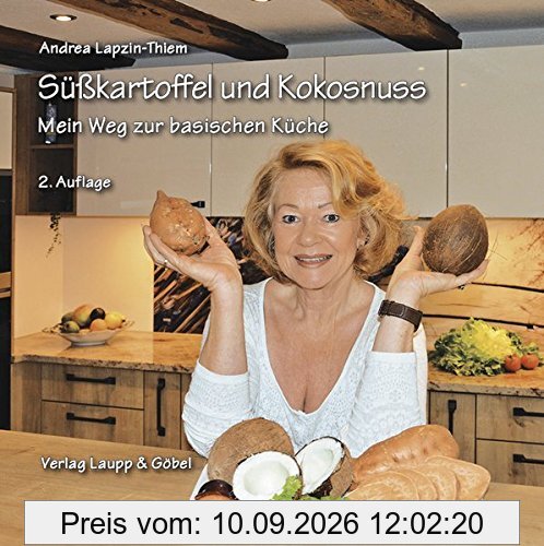 Süßkartoffel und Kokosnuss: Mein Weg zur basischen Küche