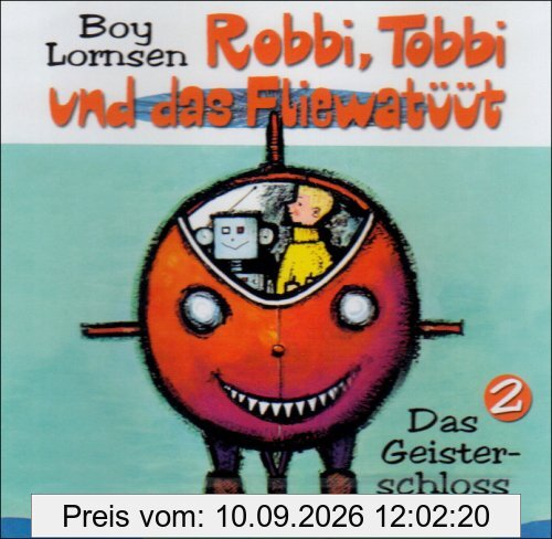 Robbi, Tobbi und das Fliewatüüt - CDs: Das Geisterschloss