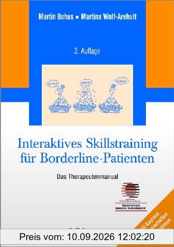 Interaktives Skillstraining für Borderline-Patienten: Das Therapeutenmanual - Inklusive Keycard zur Programmfreischaltung - Akkreditiert vom Deutschen Dachverband DBT