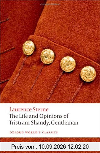 Life and Opinions of Tristram Shandy, Gentleman (Oxford World's Classics)
