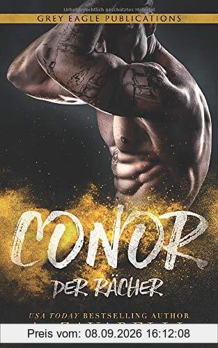 Conor – Der Rächer: Ein Roman aus Bostons Unterwelt