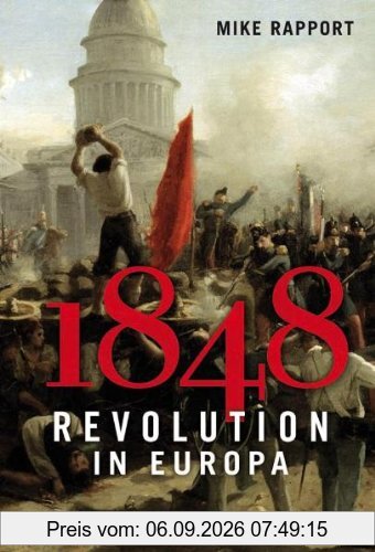 1848: Revolution in Europa
