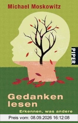 Gedanken lesen: Erkennen, was andere denken und fühlen