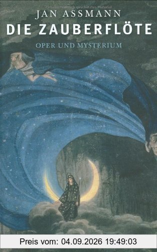 Die Zauberflöte: Oper und Mysterium