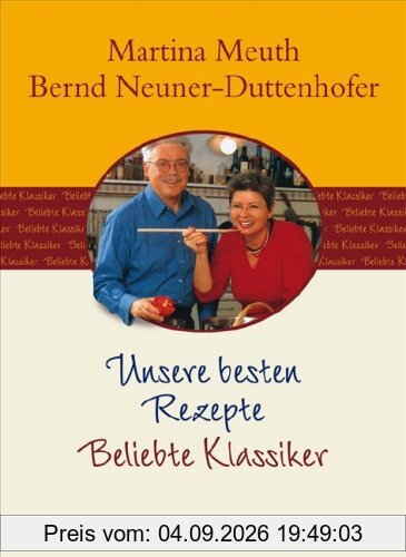 Unsere besten Rezepte/Klassiker