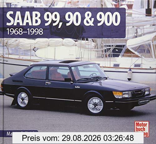 Saab 99, 90 & 900: 1968 - 1998