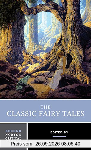 The Classic Fairy Tales (Norton Critical Editions)