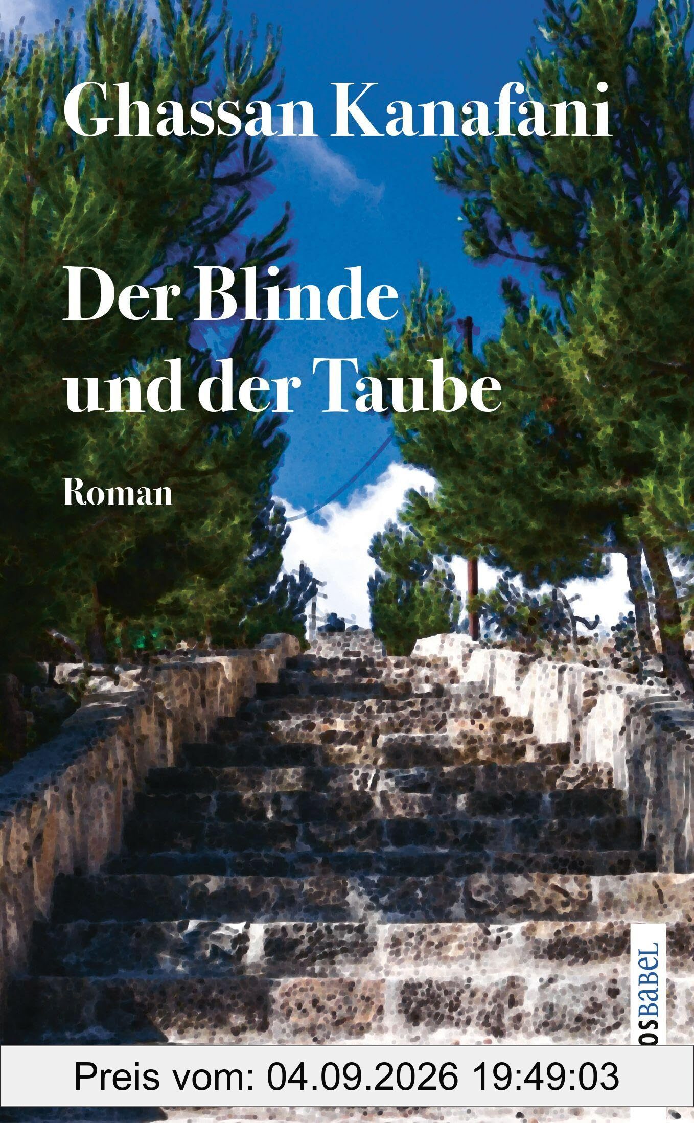 Der Blinde und der Taube: Roman (LP)