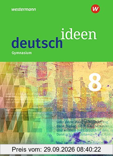 deutsch ideen SI - Ausgabe 2016 Baden-Württemberg: Schülerband 8