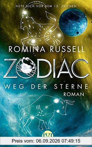 Zodiac - Weg der Sterne: Roman