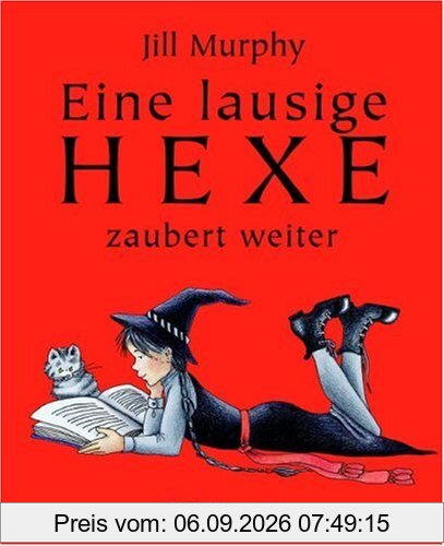 Eine lausige Hexe zaubert weiter