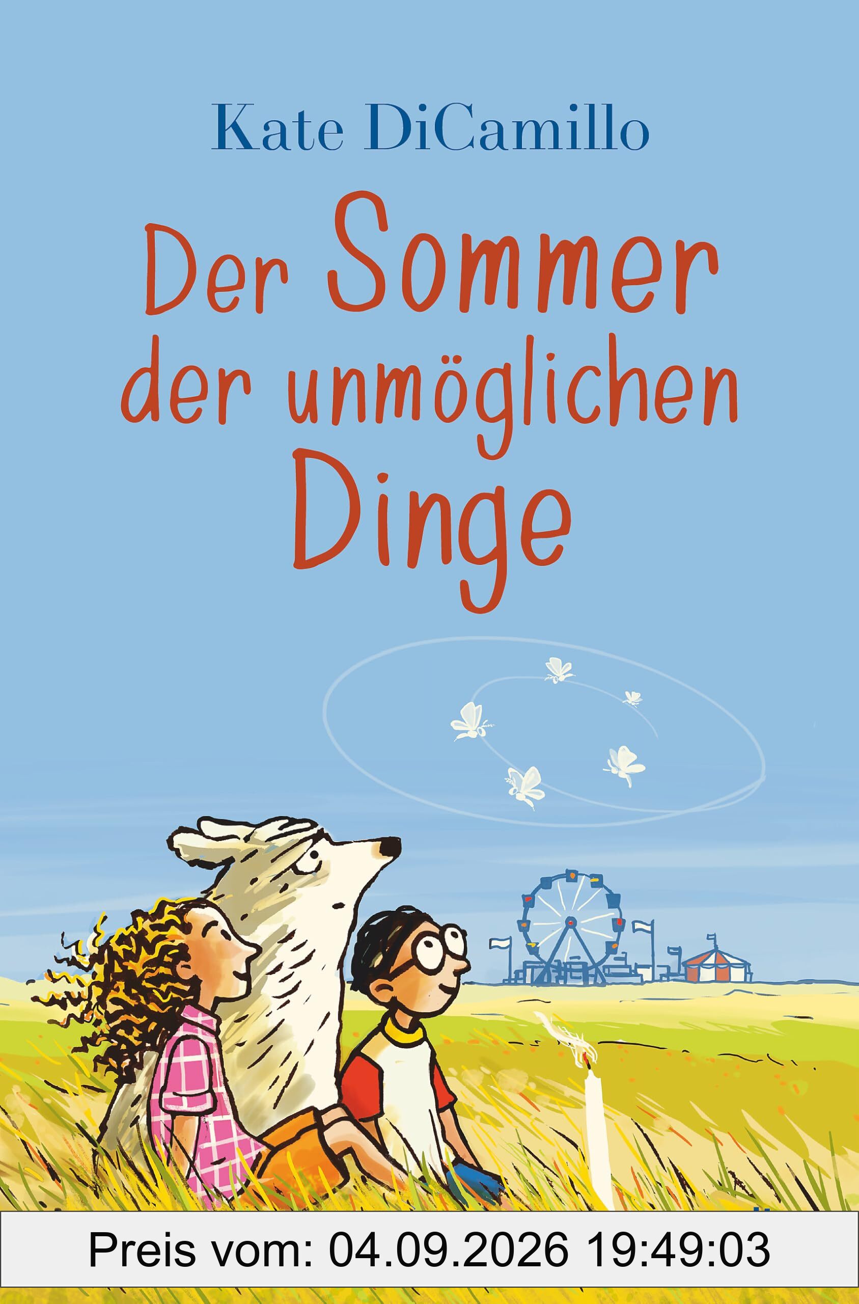 Der Sommer der unmöglichen Dinge