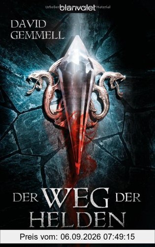 Der Weg der Helden: Roman
