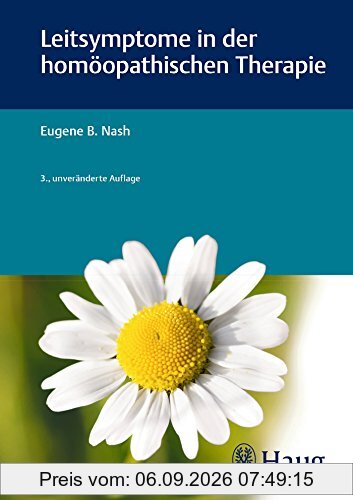 Leitsymptome in der homöopathischen Therapie