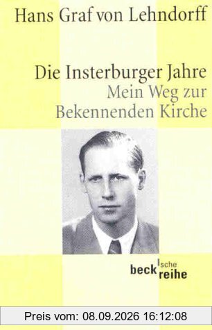 Die Insterburger Jahre: Mein Weg zur Bekennenden Kirche