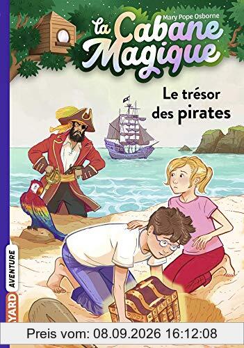 La cabane magique. Vol. 4. Le trésor des pirates