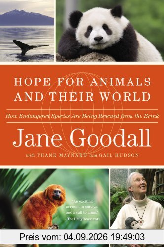 Hope for Animals and Their World: How Endangered Species Are Being Rescued from the Brink