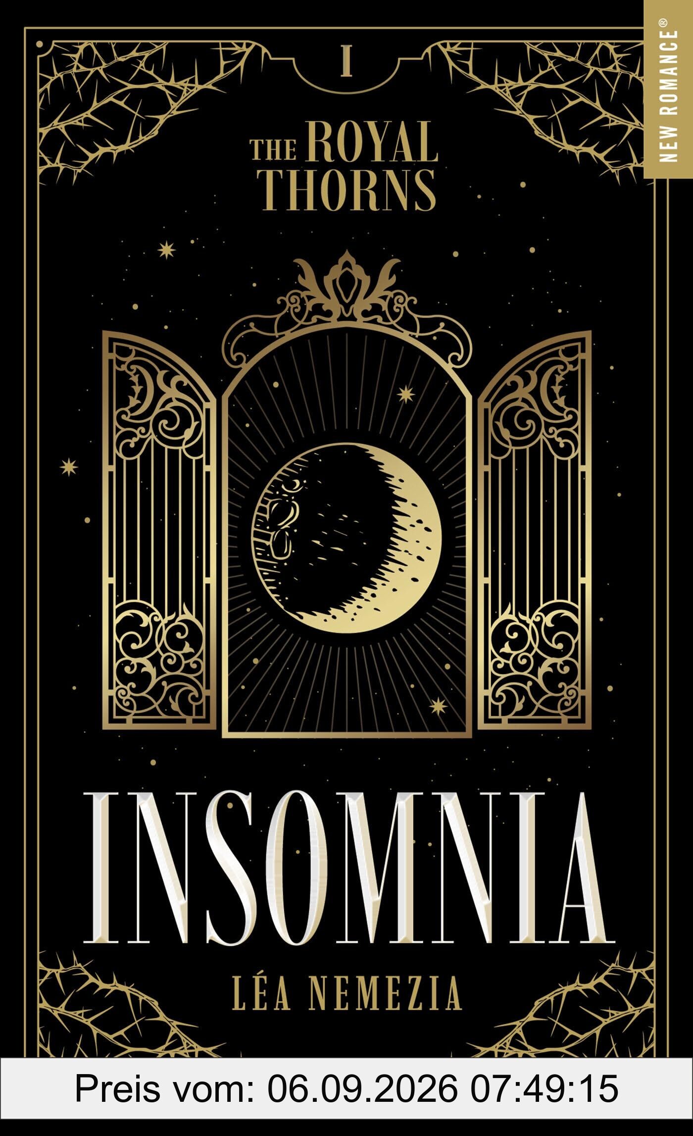 The royal thorns. Vol. 1. Insomnia